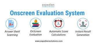 Onscreen Evaluation System – The Best Way to Evaluate Exam Answer Sheets